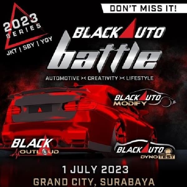 Gebrak Surabaya, Catat Tanggalnya Blackauto Battle 2023 Kota Kedua Ini Dijamin Enggak Kalah Seru 
