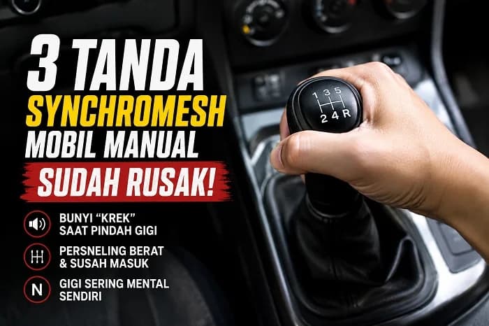 3 Tanda Synchromesh Mobil Manual Sudah Rusak,Bikin Gigi Jadi Susah Masuk!