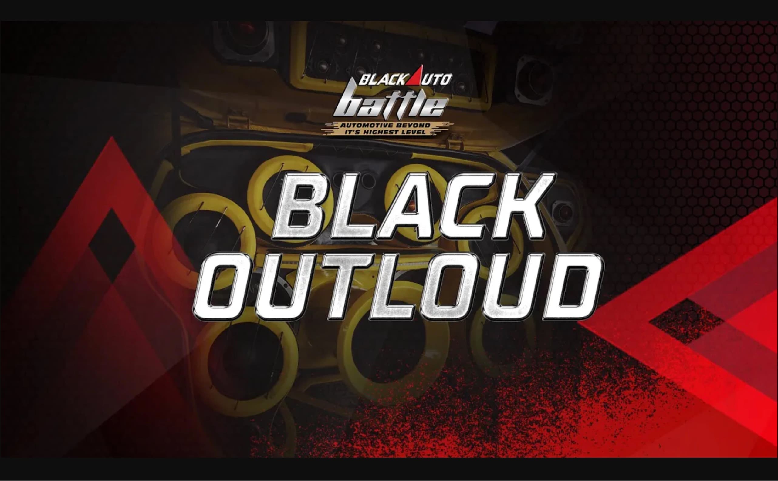 BlackAuto Battle Solo 2022 - BlackOut Loud