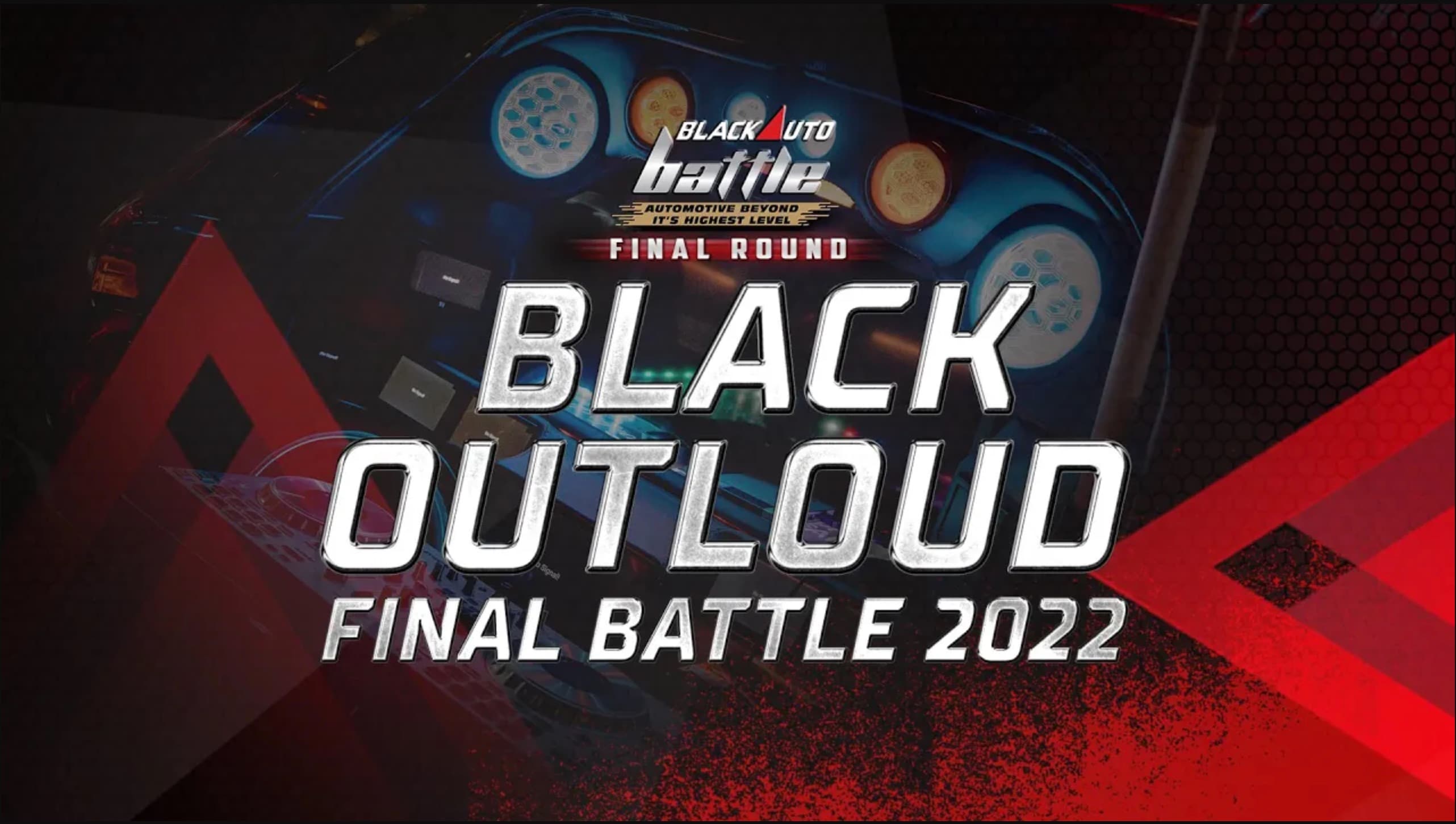 BlackAuto Final Battle 2022: BlackOut Loud