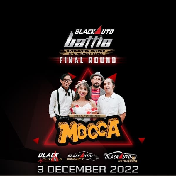 Mocca Bakal Jadi Penampil Di Babak Final BLACKAUTO Battle 2022, Jangan Sampai ketinggalan!